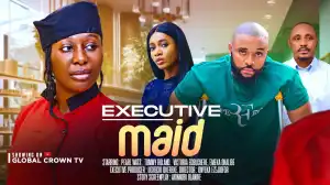 Executive Maid (2024 Nollywood Movie)