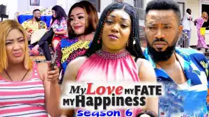 My Love My Fate My Happiness Season 6