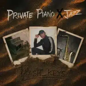 Mash_Keys – Private Piano x Jazz
