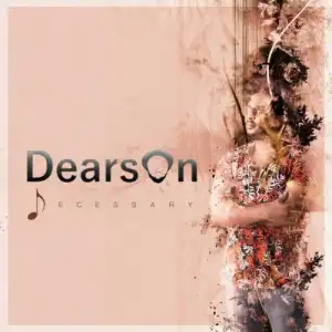 Dearson – Onjengawe ft. DJ Kabila