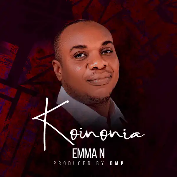 Emma N – Koinonia