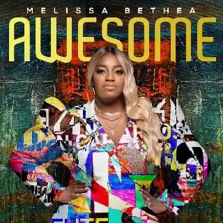 Melissa Bethea – Awesome