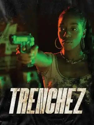 Trenchez (2023)