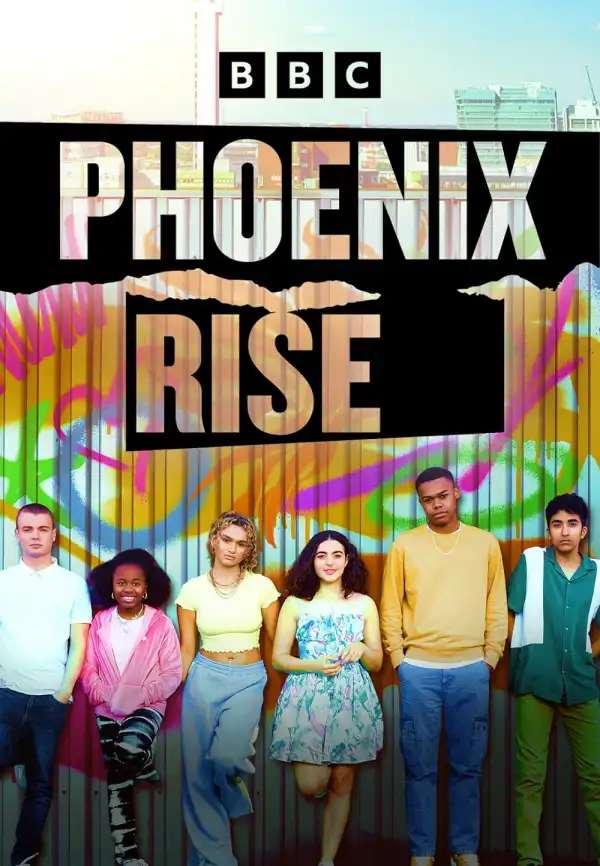 Phoenix Rise (2023 TV series)