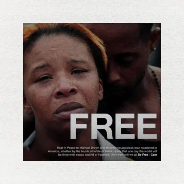 J.cole – Be Free