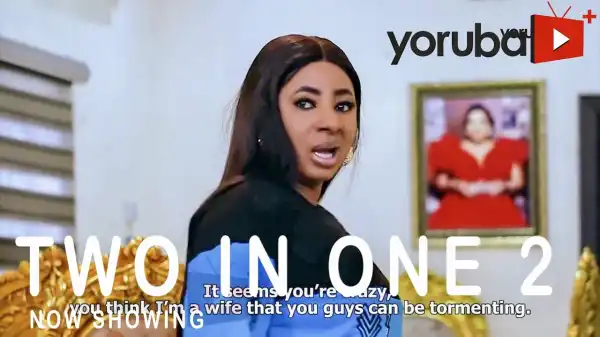 Two In One Part 2 (2021 Yoruba Movie)