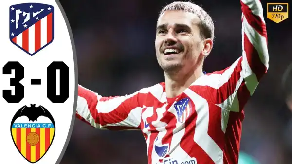 Atletico Madrid vs Valencia 3 - 0 (Laliga 2023 Goals & Highlights)