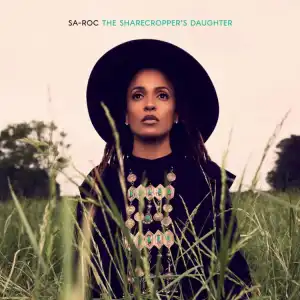 Sa-Roc – Grounded