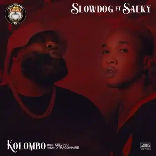 Slowdog – Kolombo Ft. Saeky