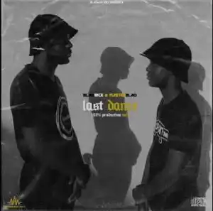 Blaqnick & MasterBlaQ – Last Dance (100% Production Mix)