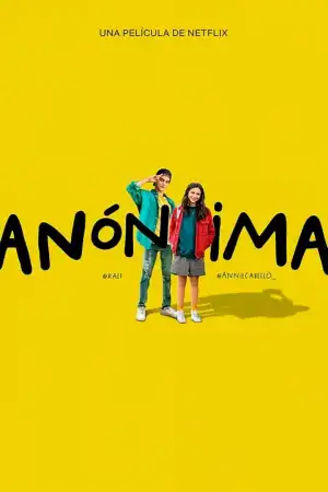 Anonymously Yours (2021) (Spanish)