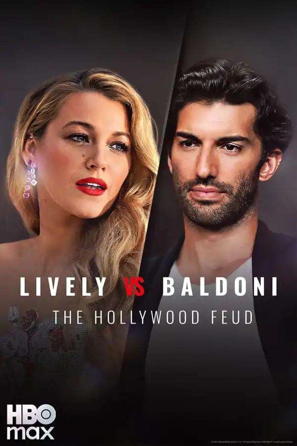 Lively vs Baldoni The Hollywood Feud (2025)