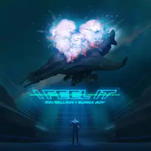 Jon Bellion Ft. Burna Boy – I Feel It