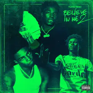 Yung Bino - Believe In My Me 2 (Album)