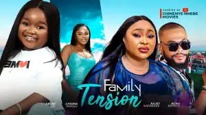 Family Tension (2024 Nollywood Movie)