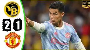Young Boys vs Manchester United 2 − 1 (Champions League 2021 Goals & Highlights)