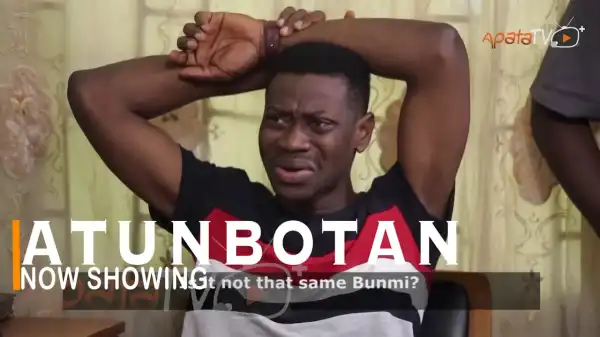 Atunbotan (2022 Yoruba Movie)