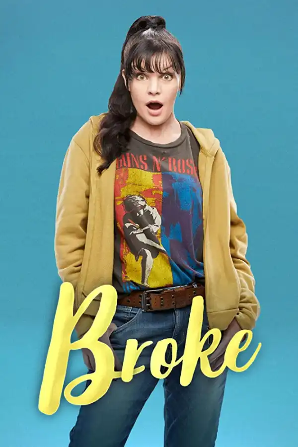 Broke 2020 (Tv Series)