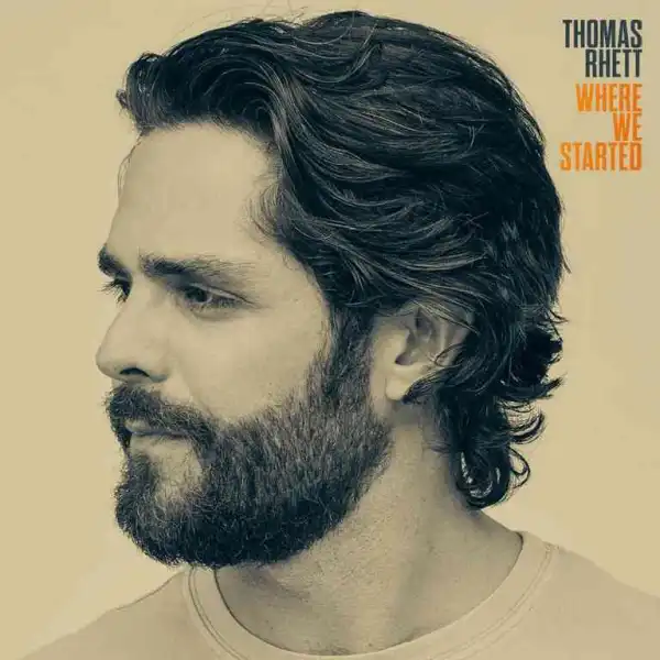 Thomas Rhett – Where We Started (Album)