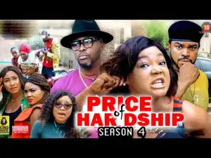 Price Of Hardship Season 4