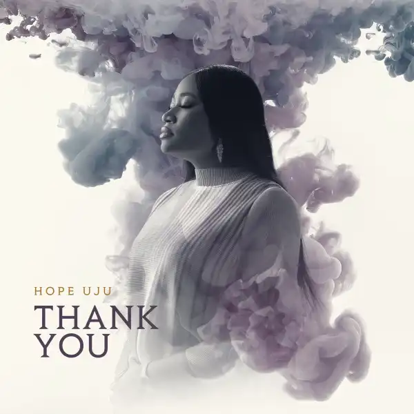 Hope Uju - Thank You
