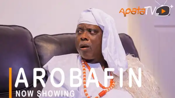 Arobafin (2021 Yoruba Movie)