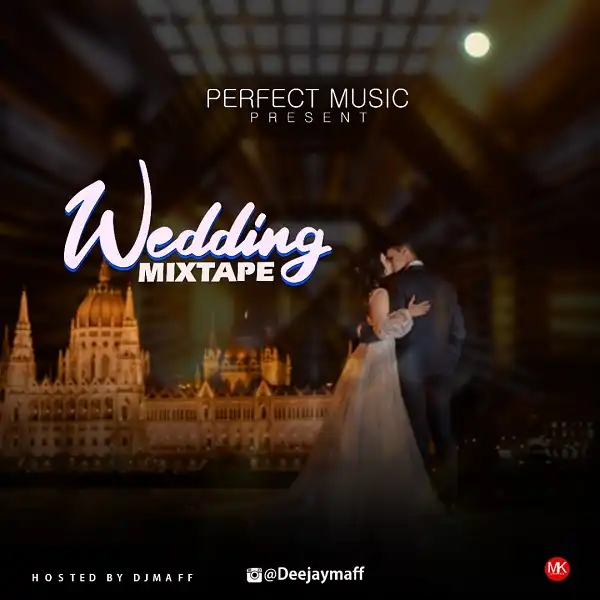 DJ Maff – Wedding Mix Vol. 2