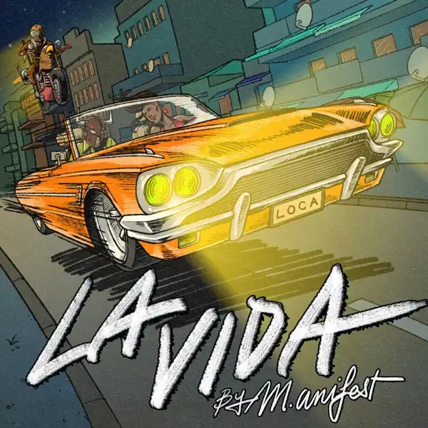 M.anifest – La Vida