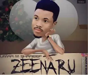 Umar M Shareef – Zeenaru
