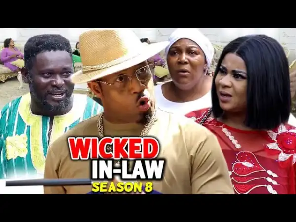 Wicked Inlaw Season 8