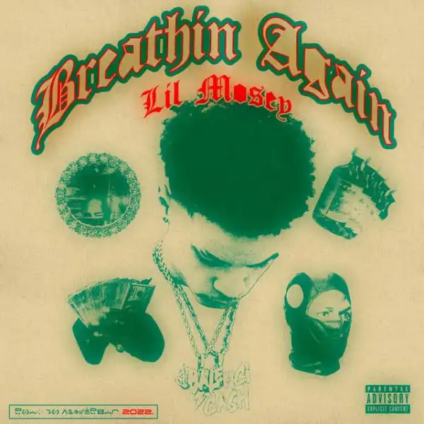 Lil Mosey – Breathin Again (Instrumental)