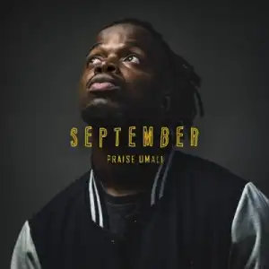 Praise Umali – September (Album)