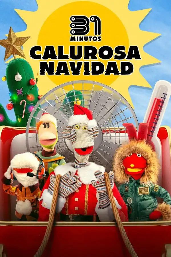31 Minutos: Calurosa Navidad (2025)