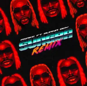 Asake ft. Burna Boy – Sungba (Remix)