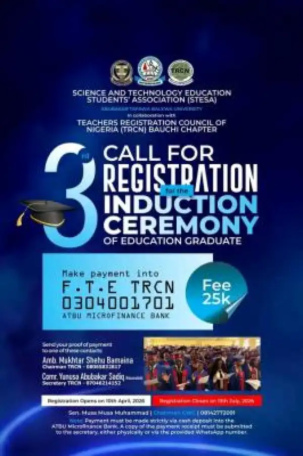 ATBU Science and Technology Education Students’ Association notice on TRCN induction registration