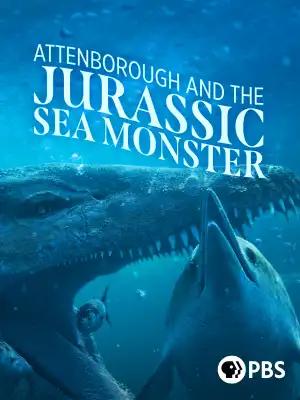 Attenborough and the Jurassic Sea Monster (2024)