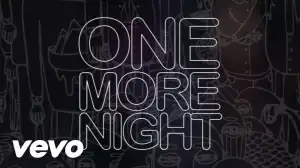 Maroon 5 - One More Night (Lyrics Video)