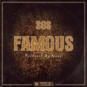 Big Xhosa – Famous ft SOS