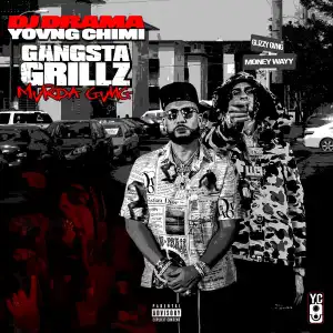 Yovngchimi & DJ Drama - Gangsta Grillz: Mvrda Gang (Album)