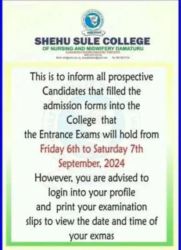 Shehu Sule College Of Nursing notice on entrance exam, 2024/2025