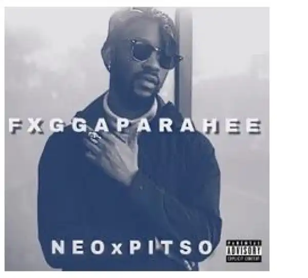 Neo Pitso – Fuggaparahee