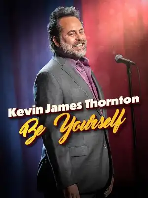 Kevin James Thornton Be Yourself (2023)