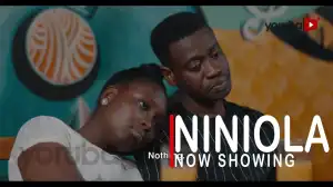 Niniola (2022 Yoruba Movie)