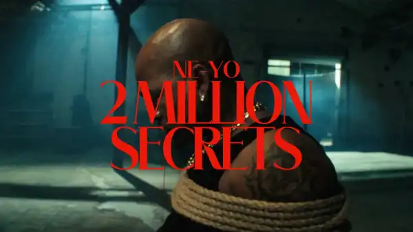 NE-YO - 2 Million Secrets (Video)