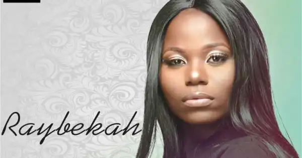Biography & Career Of Raybekah
