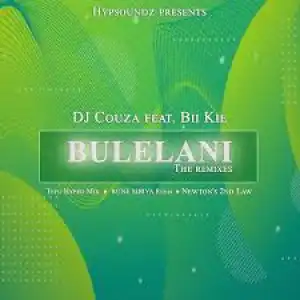 DJ Couza Ft. Bikie – Bulelani (Newton’s 2nd Law)