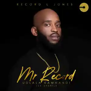 Record L Jones – Hamba Bozza ft. Slenda Vocals, Rams Moo, I.O.P & Leetash