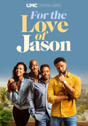 For the Love of Jason Season 02