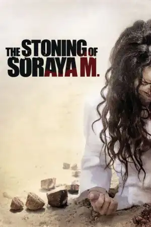 The Stoning Of Soraya M (2008)