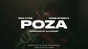 Rick Hyde x Rome Streetz - POZA (Video)